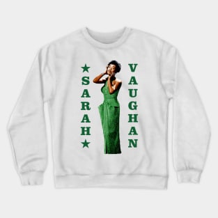 Sarah Vaughan Crewneck Sweatshirt